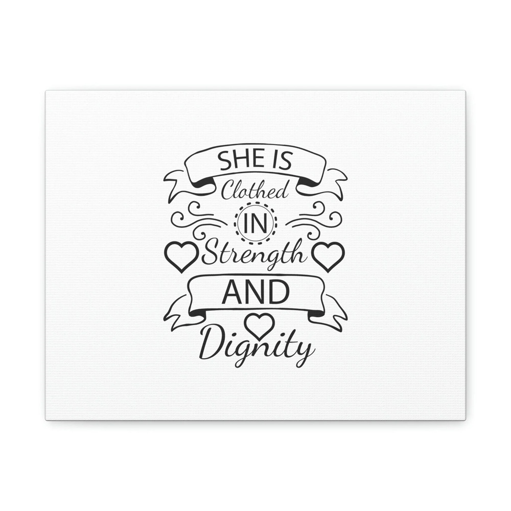 Scripture Walls She Is Clothed In Strength And Dignity Proverbs 31:25 Christian